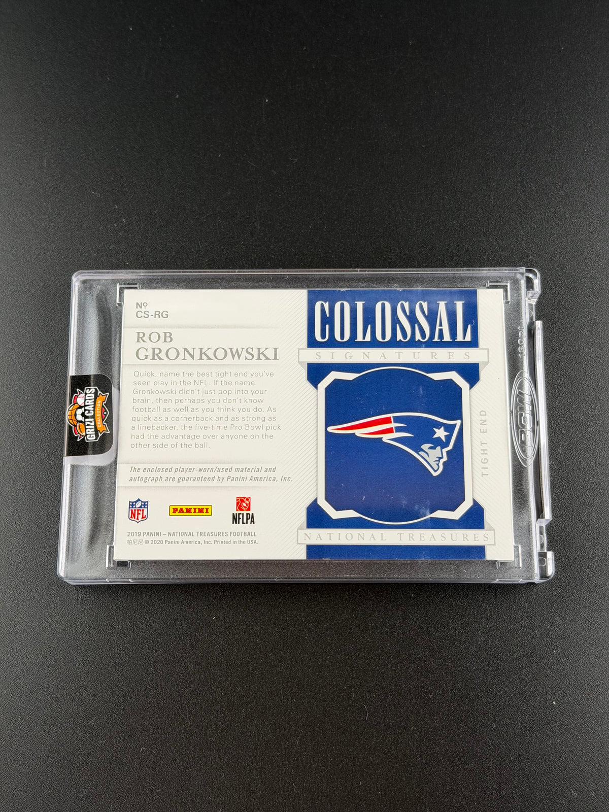 Rob Gronkowski – 2019 National Treasures – Colossal Signatures Patch Auto – /10